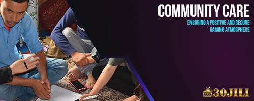 Positive and Secure Gaming Atmosphere | 30JILI